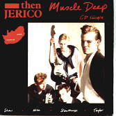 Then Jerico - Muscle Deep